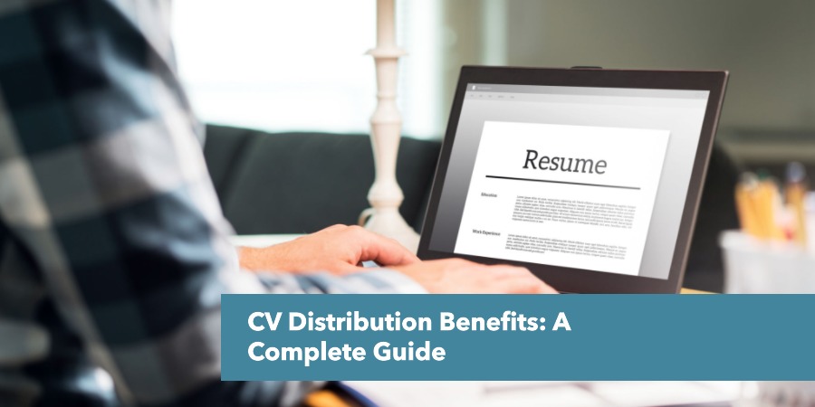 What are CV Distribution benefits 1